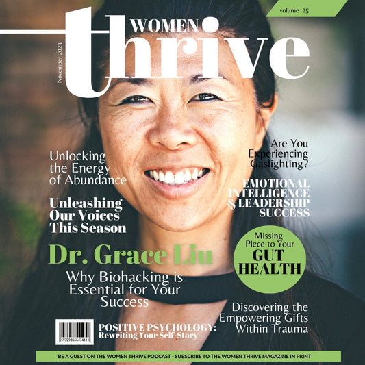 Unlock Your Full Potential with Biohacking: A Cover Story in Women Thrive Magazine iApothecary at TheGutInstitute.com